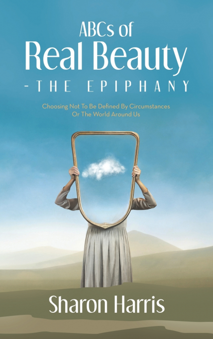 ABCs of Real Beauty - The Epiphany