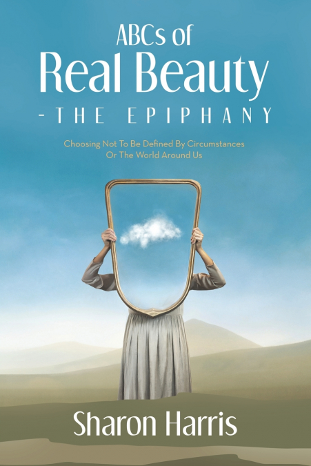 ABCs of Real Beauty - The Epiphany