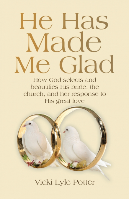 He Has Made Me Glad