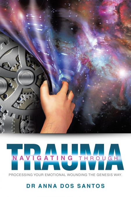 Navigating Through Trauma