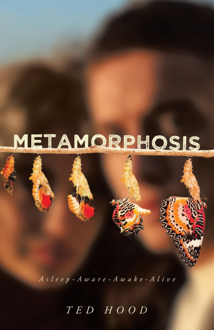 Metamorphosis