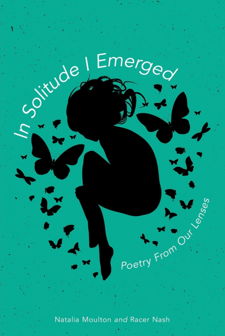 In Solitude I Emerged