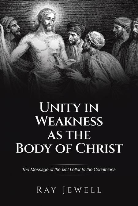 Unity in Weakness as the Body of Christ