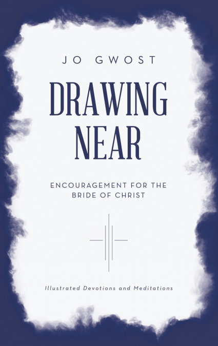 Drawing Near