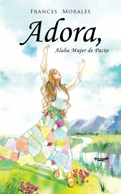 Adora, Alaba Mujer de Pacto