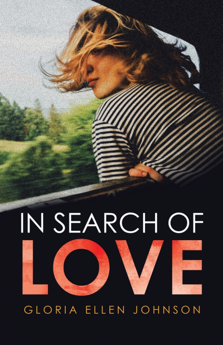 In Search Of Love
