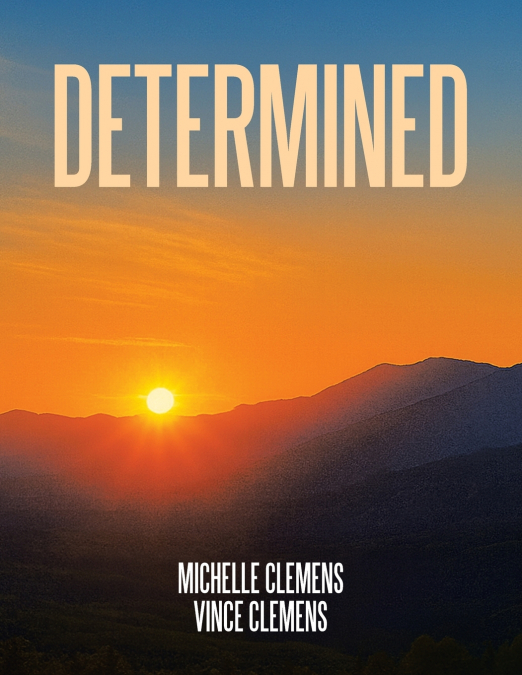 DETERMINED