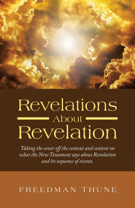 Revelations About Revelation