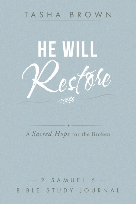 He Will Restore