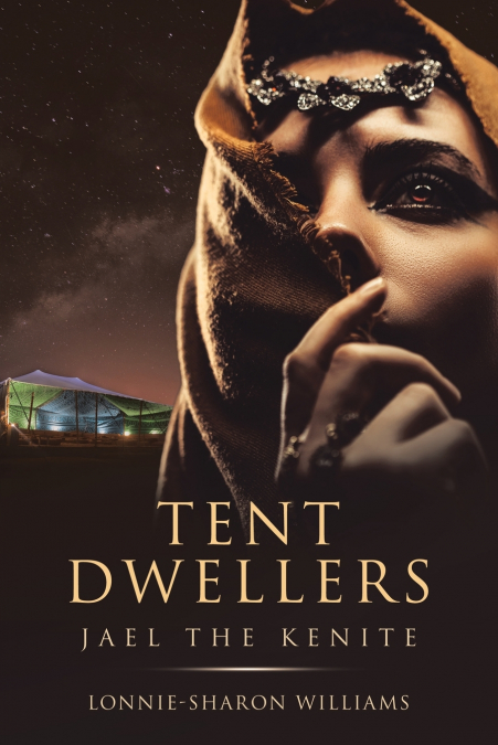 Tent Dwellers