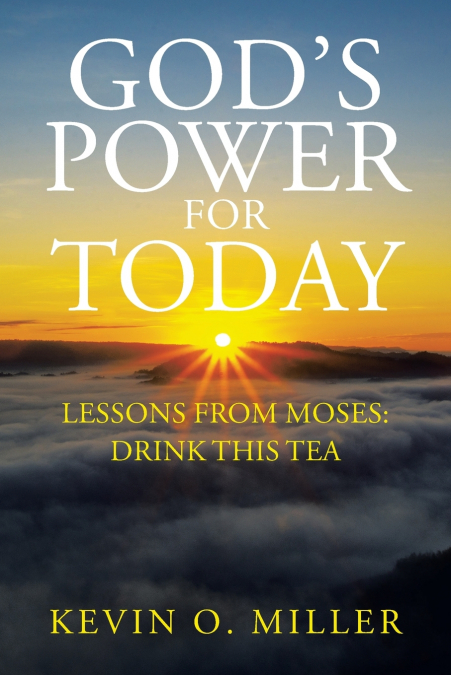 God’s Power For Today