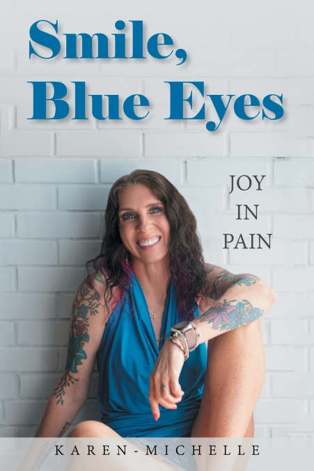 Smile, Blue Eyes