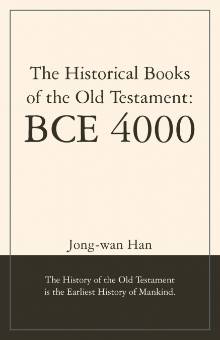 The Historical Books of the Old Testament