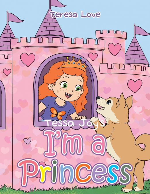 Tessa Joy’s I’m a Princess