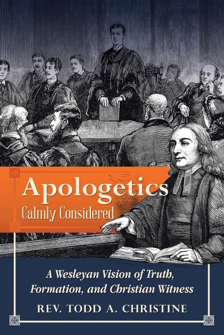 Apologetics Calmly Considered