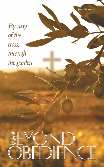 BEYOND OBEDIENCE