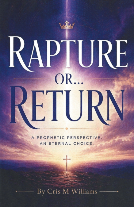 Rapture or... Return