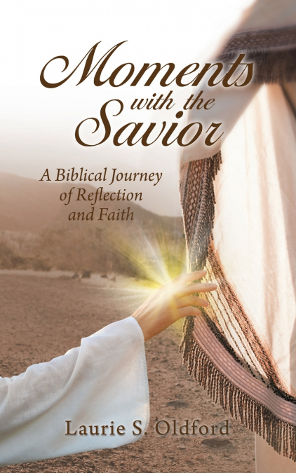Moments with the Savior