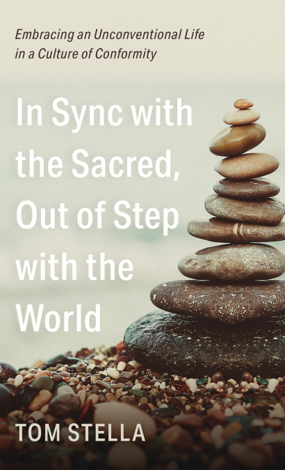 In Sync with the Sacred, Out of Step with the World