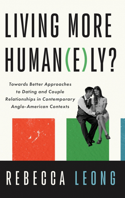 Living More Human(e)ly?
