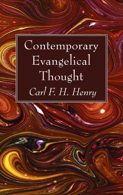 Contemporary Evangelical Thought