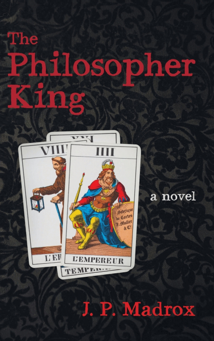 The Philosopher King