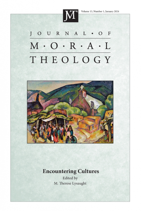 Journal of Moral Theology, Volume 13, Issue 1