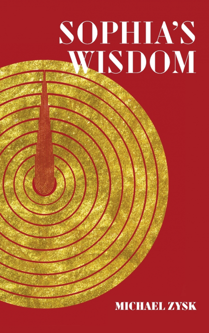 Sophia’s Wisdom
