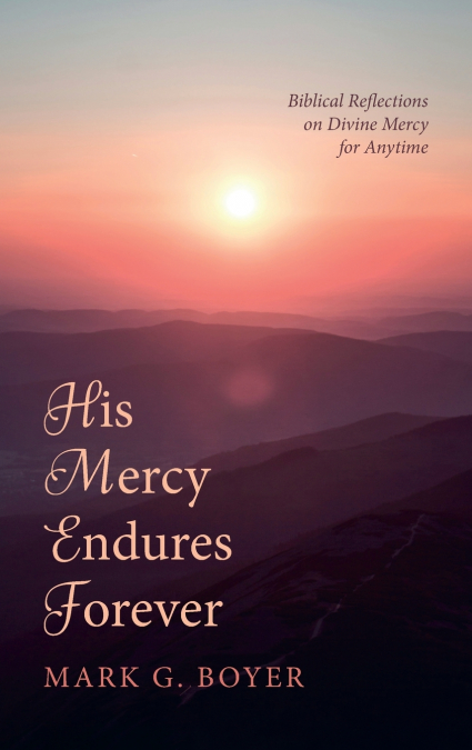His Mercy Endures Forever