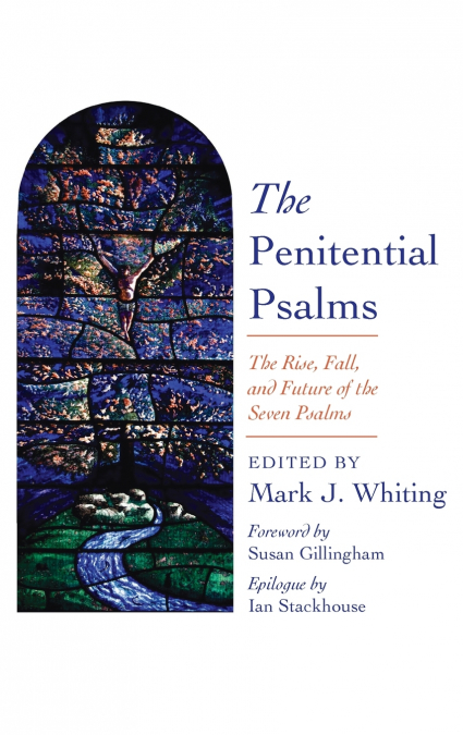 The Penitential Psalms
