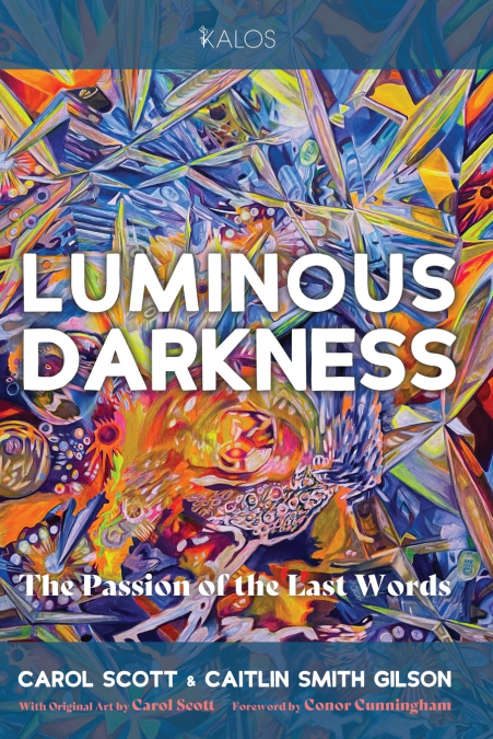 Luminous Darkness