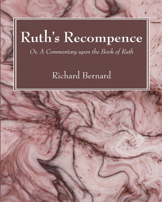 Ruth’s Recompence