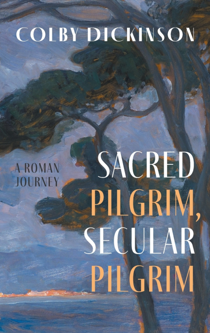 Sacred Pilgrim, Secular Pilgrim