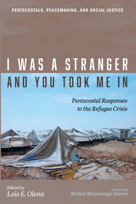 I Was a Stranger and You Took Me In