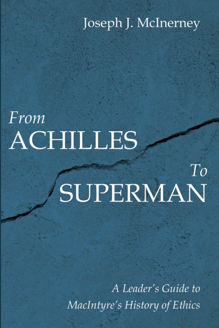 From Achilles to Superman