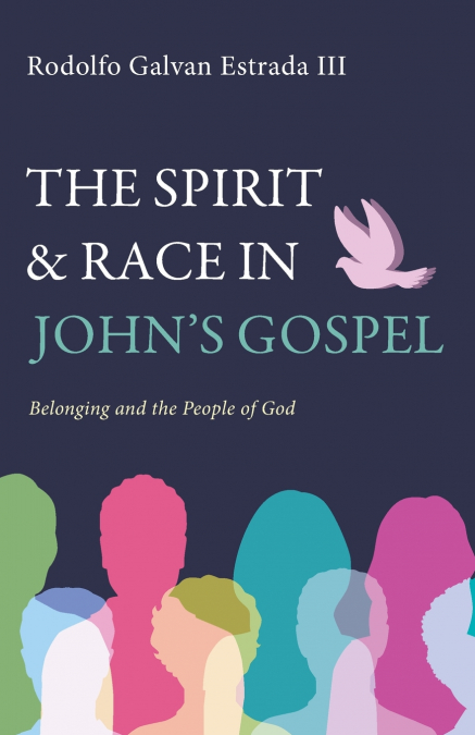 The Spirit and Race in John’s Gospel