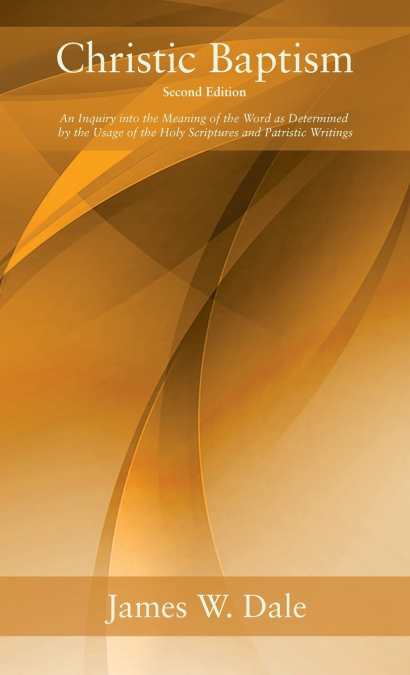 Christic Baptism, Second Edition