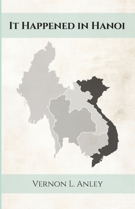It Happened in Hanoi