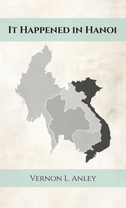It Happened in Hanoi