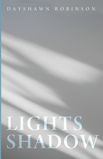 Lights Shadow
