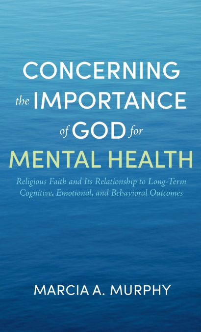 Concerning the Importance of God for Mental Health
