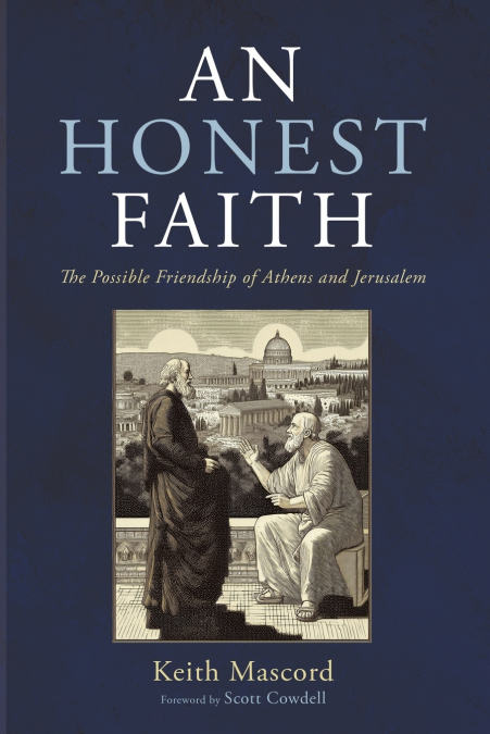 An Honest Faith