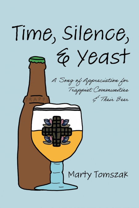 Time, Silence, and Yeast