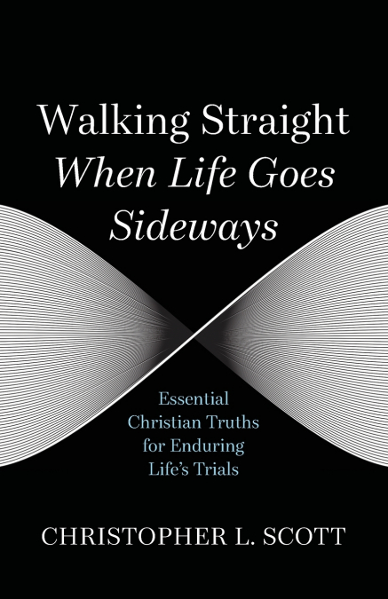 Walking Straight When Life Goes Sideways
