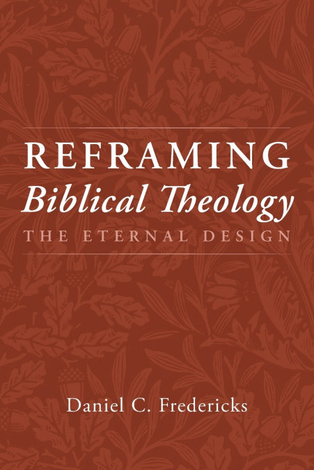 Reframing Biblical Theology