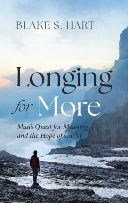 Longing for More
