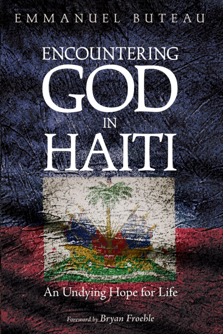 Encountering God in Haiti