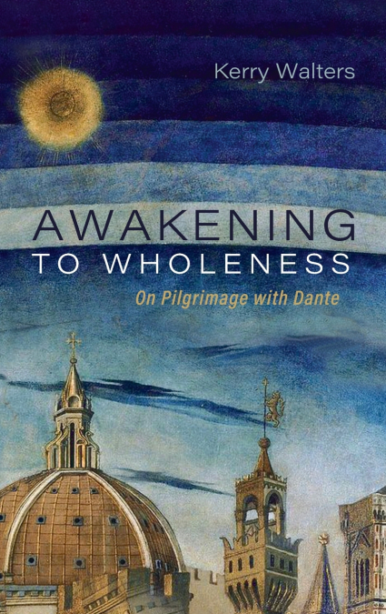 Awakening to Wholeness