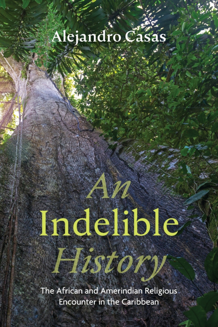 An Indelible History