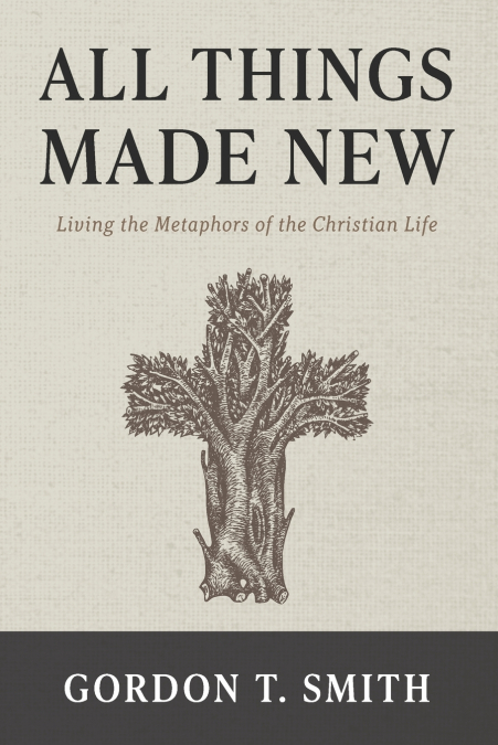 All Things Made New